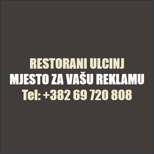 RESTAURANTS IN ULCINJ MONTENEGRO